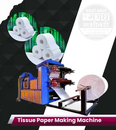 Tissue Paper Making Machine